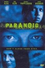 Watch Paranoid 9Movies