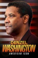 Watch Denzel Washington: American Icon 9Movies