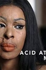 Watch Acid Attack: My Story 9Movies