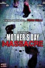 Watch Mother's Day Massacre 9Movies
