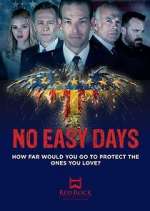 Watch No Easy Days 9Movies