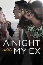 Watch A Night with My Ex 9Movies