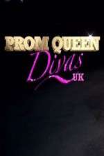 Watch Prom Queen Divas 9Movies