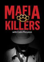 Watch Mafia Killers with Colin McLaren 9Movies
