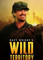 Watch Matt Wright's Wild Territory 9Movies