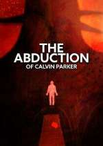Watch The Abduction of Calvin Parker 9Movies