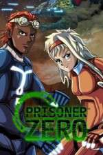 Watch Prisoner Zero 9Movies