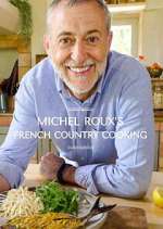 Watch Michel Roux's French Country Cooking 9Movies