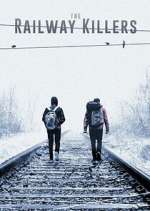 Watch The Railway Killers 9Movies