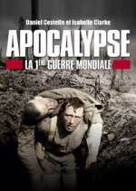 Watch Apocalypse: World War One 9Movies
