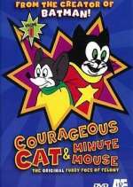 Watch Courageous Cat and Minute Mouse 9Movies