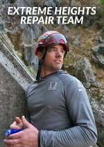 Watch Extreme Heights Repair Team 9Movies