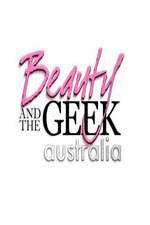 Watch Beauty and the Geek Australia 9Movies