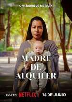Watch Madre de Alquiler 9Movies
