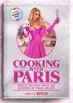 Watch Cooking with Paris 9Movies