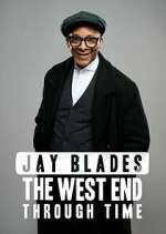 Watch Jay Blades: The West End Through Time 9Movies