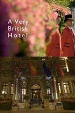 Watch A Very British Hotel 9Movies