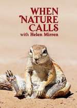 Watch When Nature Calls with Helen Mirren 9Movies