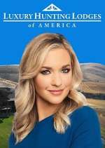 Watch Luxury Hunting Lodges of America 9Movies