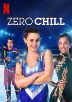 Watch Zero Chill 9Movies