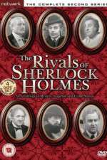 Watch The Rivals of Sherlock Holmes 9Movies