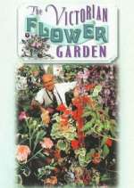 Watch The Victorian Flower Garden 9Movies