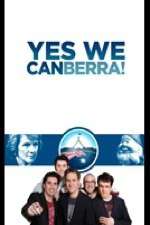 Watch Yes We Canberra! 9Movies