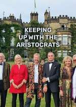 Watch Keeping Up with the Aristocrats 9Movies