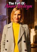 Watch The Fall of Anne Boleyn 9Movies