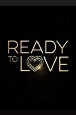 Watch Ready to Love 9Movies