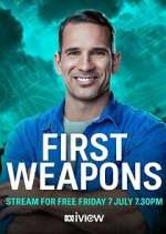 Watch First Weapons 9Movies