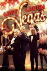Watch Last Laugh in Vegas 9Movies
