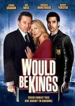 Watch Would Be Kings 9Movies