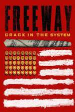 Watch Freeway: Crack In the System 9Movies