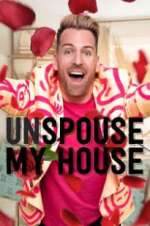 Watch Unspouse My House 9Movies