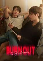 Watch Burnout Syndrome 9Movies