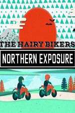 Watch The Hairy Bikers Northern Exposure 9Movies