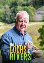 Watch Fishing Scotland's Lochs and Rivers 9Movies
