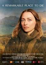 Watch A Remarkable Place to Die 9Movies