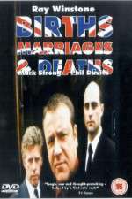 Watch Births Marriages and Deaths 9Movies