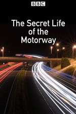 Watch The Secret Life of the Motorway 9Movies