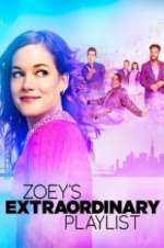 Watch Zoey\'s Extraordinary Playlist 9Movies