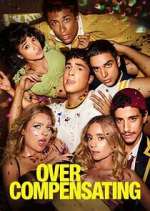 Watch Overcompensating 9Movies