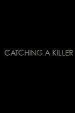 Watch Catching a Killer 9Movies