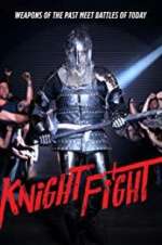 Watch Knight Fight 9Movies