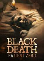 Watch Black Death Patient Zero 9Movies