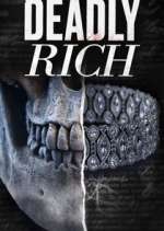 Watch American Greed: Deadly Rich 9Movies