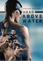 Watch Head Above Water 9Movies