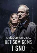 Watch Det som gÃ¶ms i snÃ¶ 9Movies