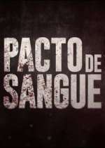 Watch Pacto de Sangue 9Movies
